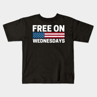 Free On Wednesdays funny Biden saying Kids T-Shirt